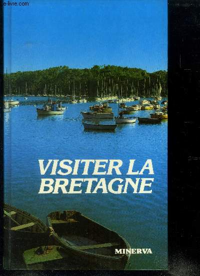 Visiter la Bretagne