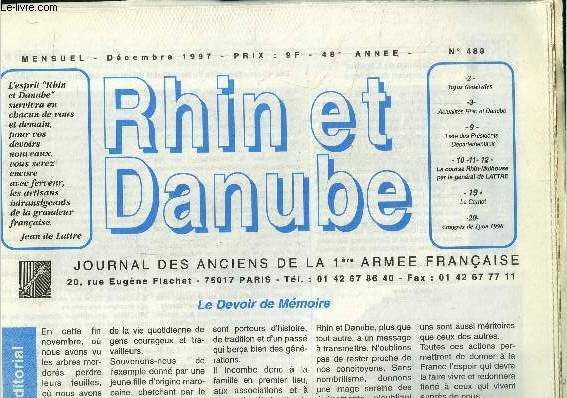 Rhin et Danube , journal des anciens de la 1re arme franaise N489, dcembre 1997 : Le devoir de mmoire- Liste des prsidents dpartementaux- La course rhin mulhouse par le gnral de lattre...