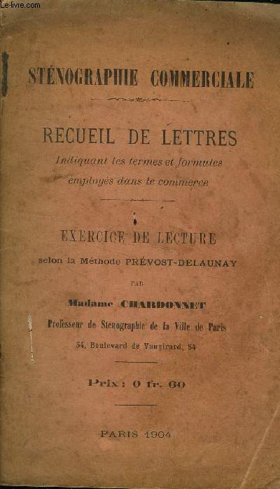 Stnographie commerciale Recueil de lettres Exercices de lecture