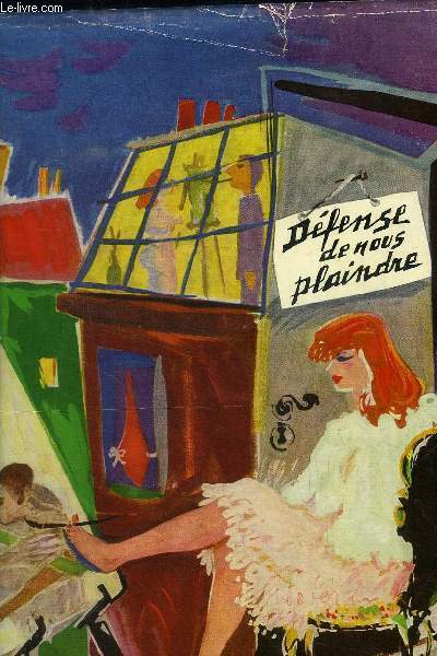 Dfense de nous plaindre