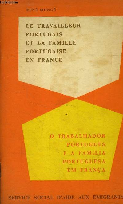 Les travailleurs portugais et la famille portugaise en France - Franais et portugais