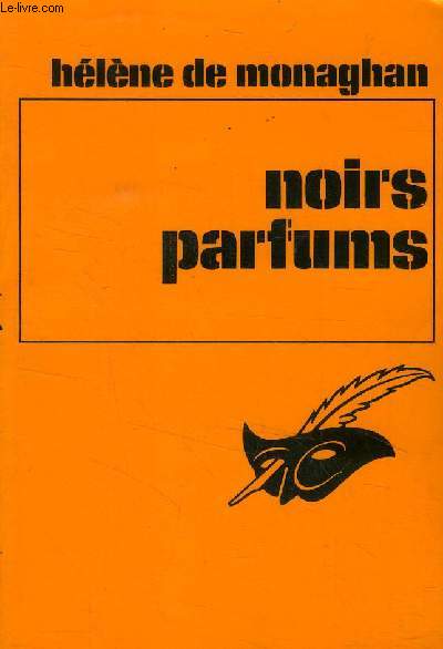 Noirs parfums, collection le masque