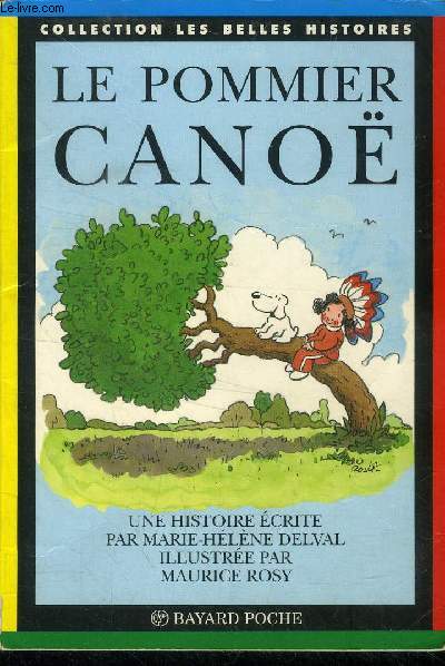 Le pommier canoe, collection les belles histoires