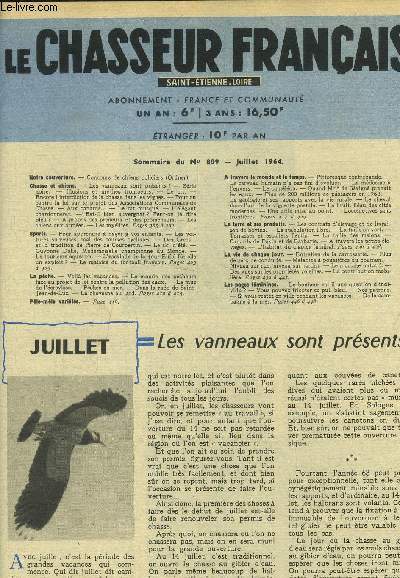 Le chasseur franais Saint-Etienne Loire n 809, juillet 1964 : Les vanneaux sont prsents ! - Encore l'interdiction de la chasse dans les vignes- Le rat musqu- l'lgant chardonnet...