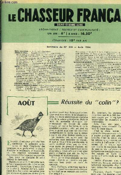 Le chasseur franais Saint-Etienne, Loire n810 aout 1964 : L'alouette des champs- Myxomatose et dgats de lapins- La fermeture des cartouches- Le sanglier- Le passage sur le terrain d'autrui...