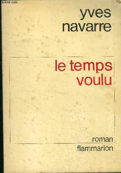 Le temps voulu