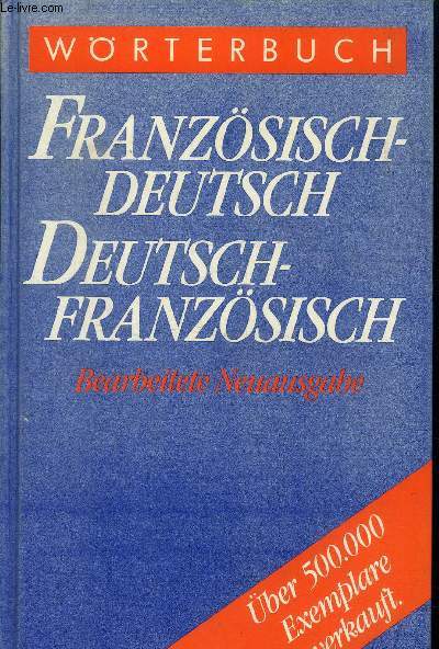 Wrterbuch Franzsisch Deutsch / Deutsch - Franzsisch