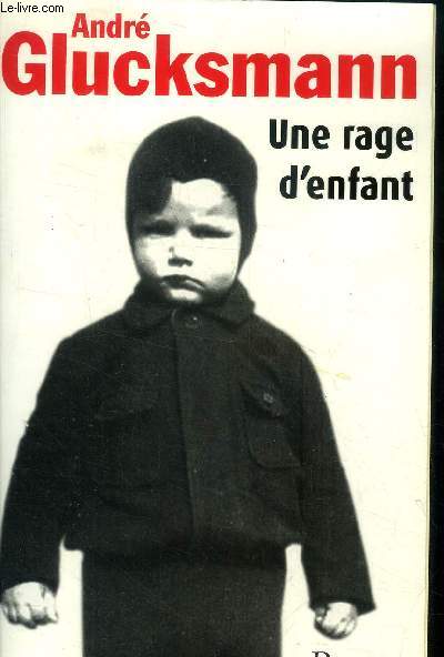 Une rage d'enfant