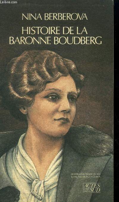Histoire de la Baronne Boudberg