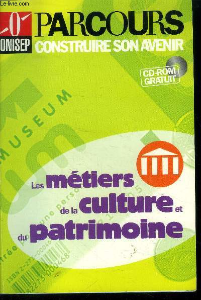 Les mtiers de la culture et du patrimoine (Collection: 