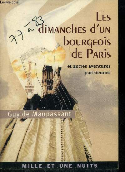 Les dimanches d'un bourgeois  Paris et autres aventures parisiennes