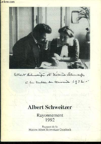 Albert Schweitzer : Rayonnement 1992