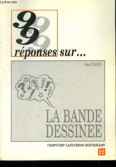 99 rponses sur la Bande Dessine (Collection : 