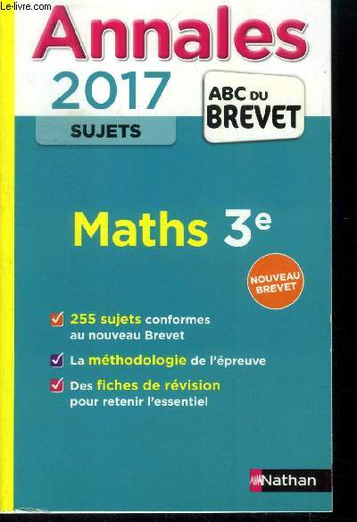 Annales 2017 : Mathmatiques 3e - Sujets (Collection : 