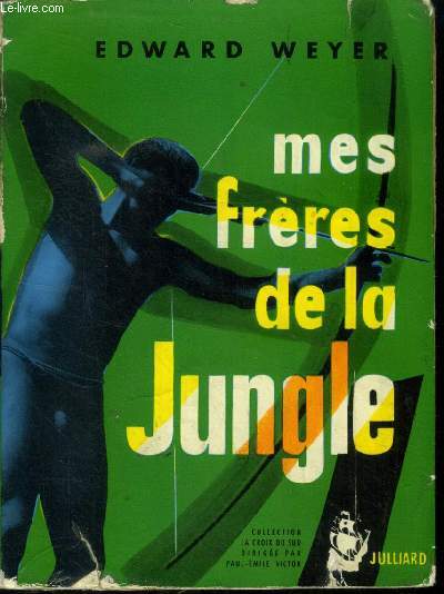 Mes frres de la jungle : Chavantes et Camayuras (Collection 