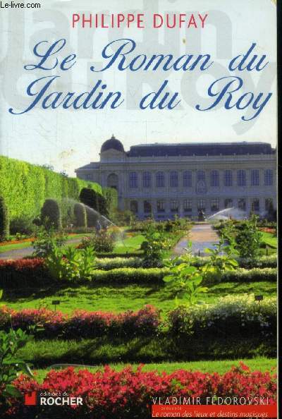 Le Roman du Jardin du Roy