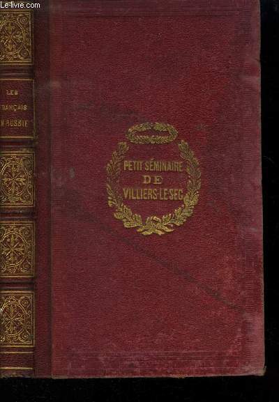 Les franais en Russie : Souvenirs de la campagne de 1812 et de deux ans de captivit en Russie (Collection : 