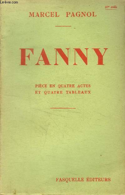 Fanny Pice en 3 actes et 4 tableaux