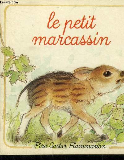 Le petit marcassin (Collection : 