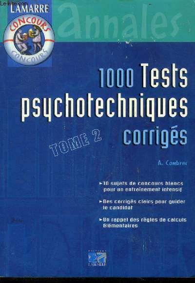 1000 tests psychotechniques corrigs Tome 2 (Collection : 