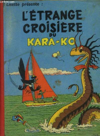 Lisette prsente : L'trange croisire du Kara-Ko