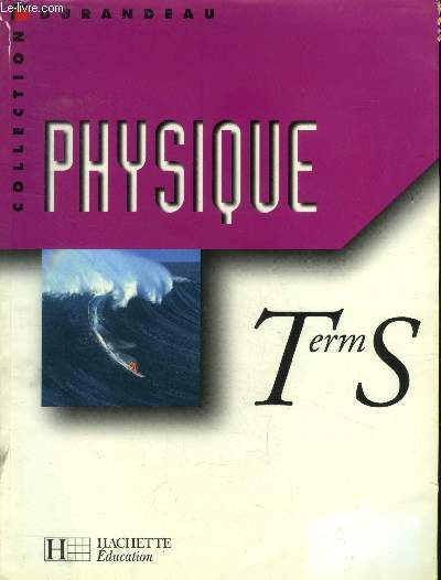 Physique Term S. (Collection : 