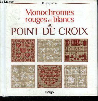 Monochromes rouges et blancs au point de croix