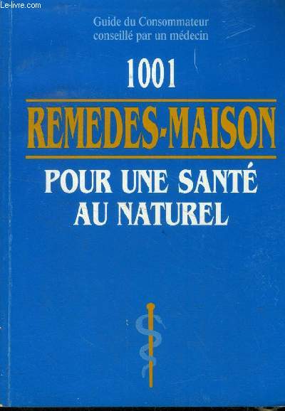 1001 remdes-maison pour une sant au naturel