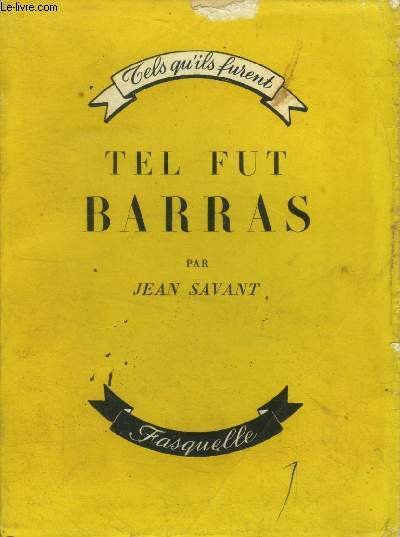 Tel fut Barras (Collection : 