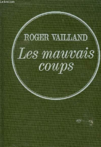 Les mauvais coups