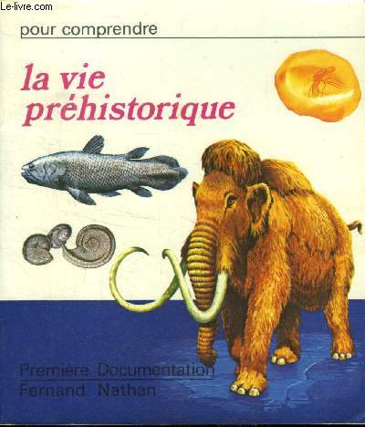 La vie préhistorique (Collection: 