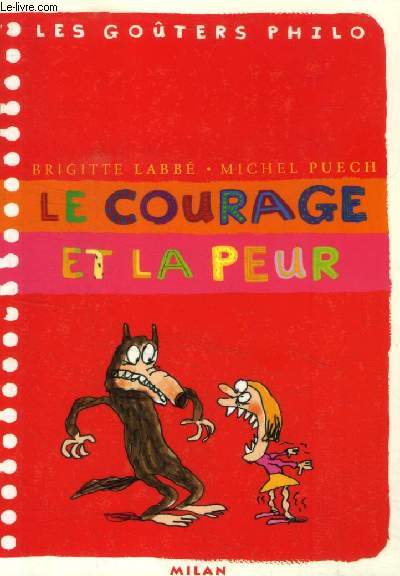 Le courage et la peur (Collection : 