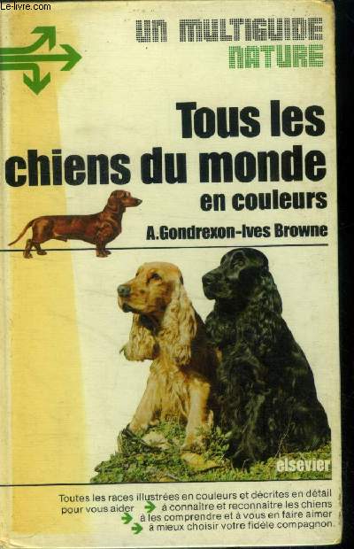 Tous les chiens du monde en couleurs (Collection : 