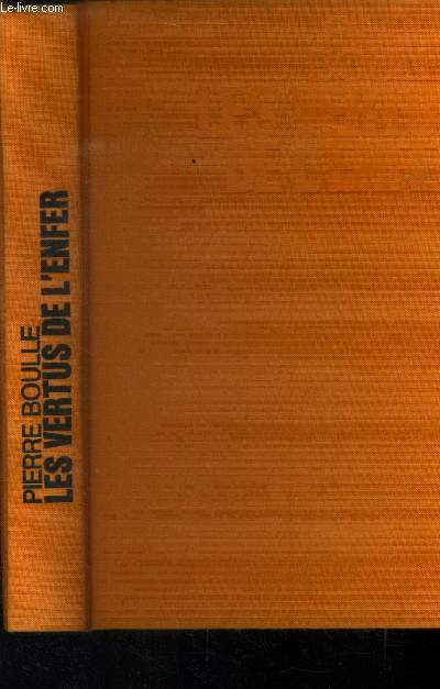 Les vertus de l'enfer