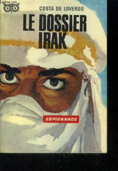 Le dossier Irak, collection 