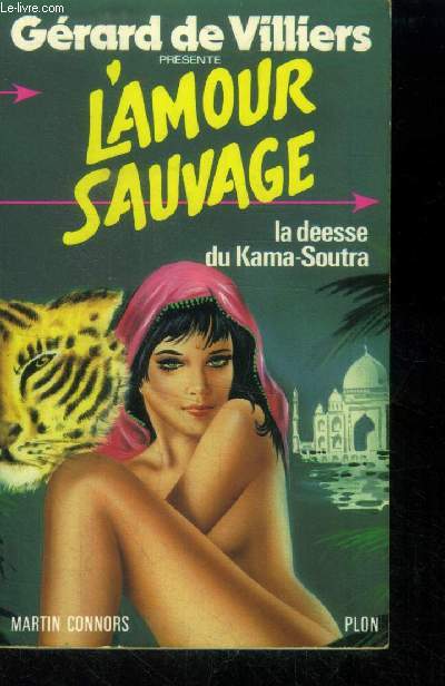 L'amour sauvage- La desse du Kama Soutra