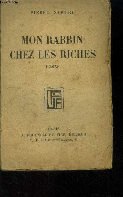 Mon Rabbin chez les riches