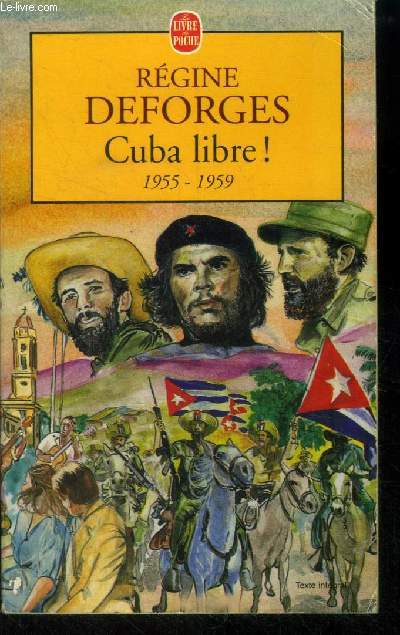 Cuba libre ! 1955-1959