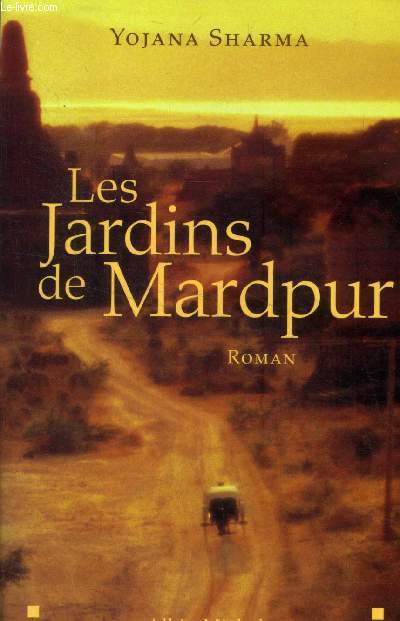 Les jardins de Mardpur