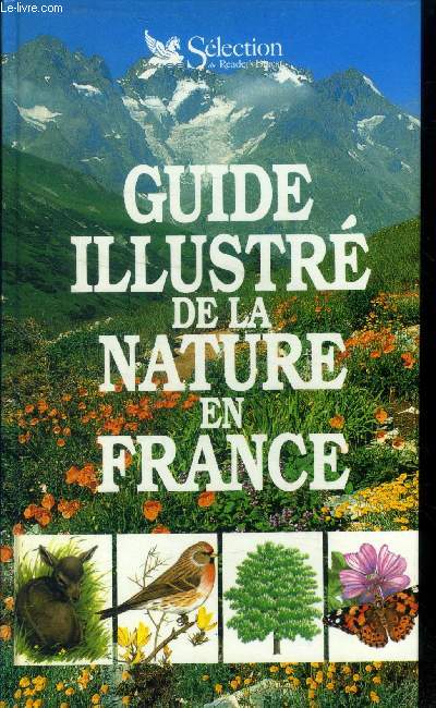 Guide illustr de la nature en France