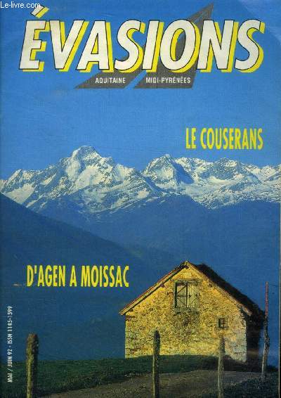 Evasions aquitaine , midi pyrnes, mai juin 1992 : Le couserans D'agen  Moissac.