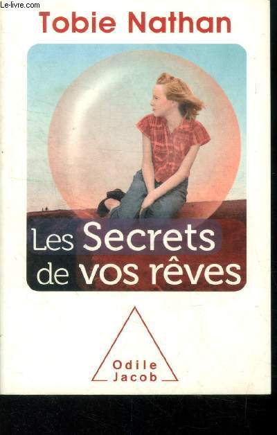 Les secrets de vos rves