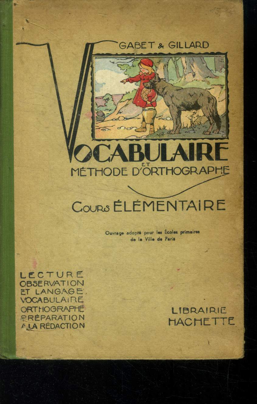 Vocabulaire et mthode d'orthographe cours lmentaire