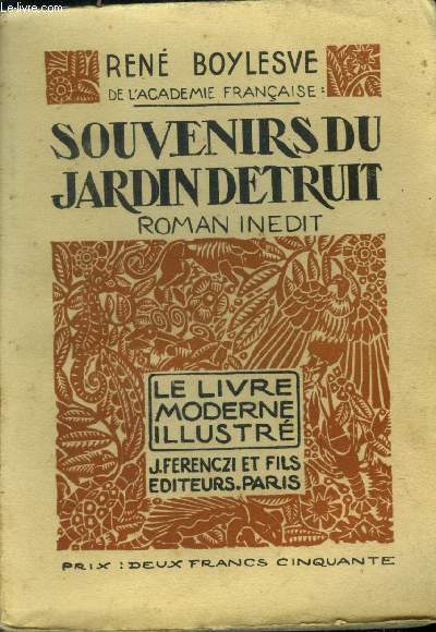 Souvenir du jardin dtruit, le Livre moderne IIlustr N16