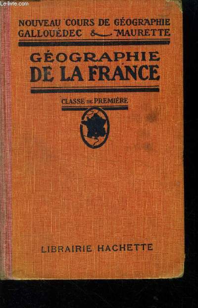 Gographie de la France Classe de premire