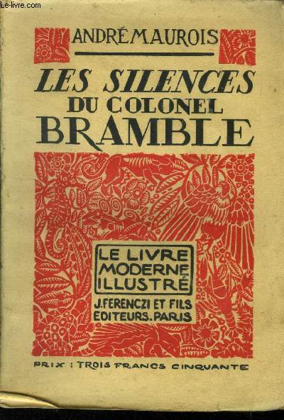 Les silences Du Colonel Bramble,Le livre moderne IIlustr N42