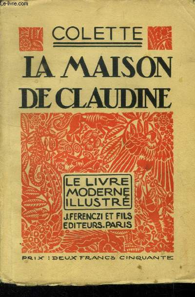La maison de Claudine,N 2 Le Livre Moderne Illustr.