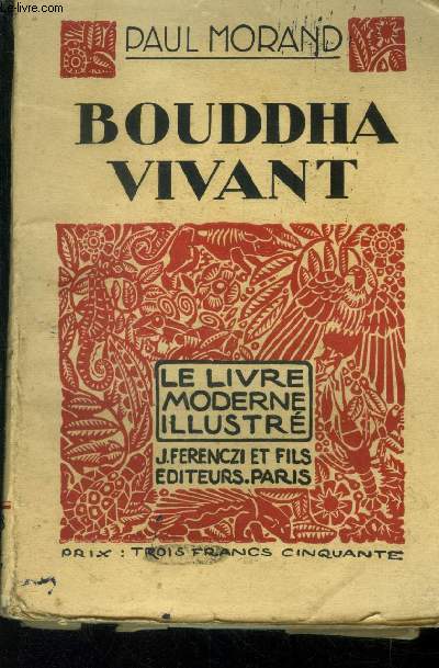 Bouddha vivant,N 68 Le livre Moderne Illustr.