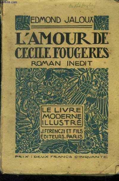 L'amour de Ccile Fougeres,N 4 Le livre Moderne Illustr.