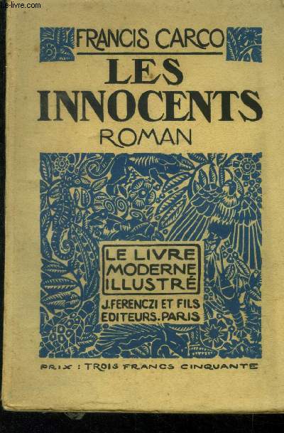 Les innocents, N 7 Le Livre Moderne Illustre.